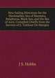 New Sailing Directions for the Dardanelles, Sea of Marmara, Bosphorus, Black Sea, and the Sea of Azov, Compiled Chiefly from the Surveys of E. Taitbout De Marigny, J S. Hobbs 