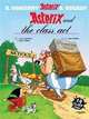 Asterix and the Class Act: Fourteen All-new Asterix Stories, Goscinny, Rene; Uderzo, Albert 