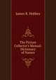 The Picture Collector's Manual: Dictionary of Names, James R. Hobbes 