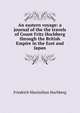 An eastern voyage: a journal of the the travels of Count Fritz Hochberg through the British Empire in the East and Japan, Friedrich Maximilian Hochberg 