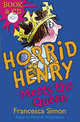 Horrid Henry Meets the Queen (+ Audio CD), Simon, Francesca 