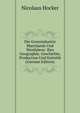 Die Grossindustrie Rheinlands Und Westfalens: Ihre Geographie, Geschichte, Production Und Statistik (German Edition), Nicolaus Hocker 