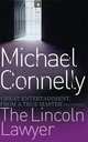 The Lincoln Lawyer, Michael Connelly 