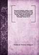 Practical Carpentry: Being a Guide to the Correct Working and Laying Out of All Kinds of Carpenters' and Joiners' Work. with the Solutions of the . Which Is Prefixed a Thorough Treatise On "C, Hodgson, Frederick Thomas 