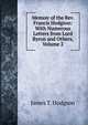 Memoir of the Rev. Francis Hodgson: With Numerous Letters from Lord Byron and Others, Volume 2, James T. Hodgson 