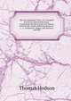 The Accomplished Tutor: Or, Complete System of Liberal Education : Containing the Most Improved Theory and Practice of the Following Subjects : 1. . 3. Arithmetic, Vulgar and Decimal . and Oth, Thomas Hodson 