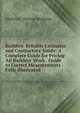 Builders' Reliable Estimator and Contractors' Guide: A Complete Guide for Pricing All Builders' Work . Guide to Correct Measurements . Fully Illustrated, Hodgson, Frederick Thomas 
