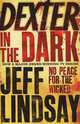 Dexter in the Dark, Jeff Lindsay 