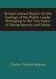 Second Annual Report On the Geology of the Public Lands: Belonging to the Two States of Massachusetts and Maine, Charles Thomas Jackson 