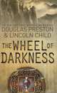 The Wheel of Darkness, Preston, Douglas; Child, Lincoln 