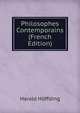 Philosophes Contemporains (French Edition), Hoffding Harald 