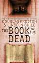 The Book of the Dead, Douglas Preston & Lincoln Child 