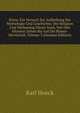 Kreta: Ein Versuch Zur Aufhellung Der Mythologie Und Geschichte, Der Religion Und Verfassung Dieser Insel, Von Den Altesten Zeiten Bis Auf Die Romer-Herrschaft, Volume 3 (German Edition), Karl Hoeck 