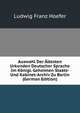 Auswahl Der Altesten Urkunden Deutscher Sprache Im Konigl. Geheimen Staats- Und Kabinet-Archiv Zu Berlin (German Edition), Ludwig Franz Hoefer 