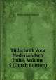 Tijdschrift Voor Nederlandsch Indie, Volume 5 (Dutch Edition), Wolter Robert Hoevell 