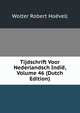 Tijdschrift Voor Nederlandsch Indie, Volume 46 (Dutch Edition), Wolter Robert Hoevell 