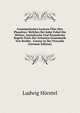 Grammatisches Lexicon Uber Den Phaedrus: Welches Bei Jeder Fabel Die Worter, Syntaktsche Und Prosodsche Regeln Nach Der Grossern Grammatik Von Broder . Cursus in Der Prosodie (German Edition), Ludwig Horstel 