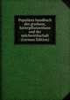 Populares handbuch des grasbaus, futterpflanzenbaus und der milchwirthschaft (German Edition), 