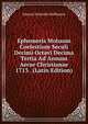 Ephemeris Motuum Coelestium Seculi Decimi Octavi Decima Tertia Ad Annum Aerae Christianae 1713 . (Latin Edition), Johann Heinrich Hoffmann 