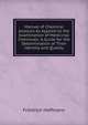 Manual of Chemical Analysis As Applied to the Examination of Medicinal Chemicals: A Guide for the Determination of Their Identity and Quality, Friedrich Hoffmann 