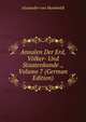 Annalen Der Erd, Volker- Und Staatenkunde ., Volume 7 (German Edition), Alexander von Humboldt 
