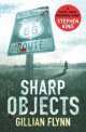 Sharp Objects, Gillian Flynn 