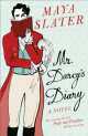 Mr Darcy's Diary, Maya Slater 