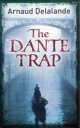 Dante Trap, Arnaud Delalande 