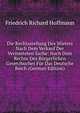 Die Rechtsstellung Des Mieters Nach Dem Verkauf Der Vermieteten Sache: Nach Dem Rechte Des Burgerlichen Gesetzbuches Fur Das Deutsche Reich (German Edition), Friedrich Richard Hoffmann 