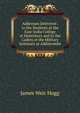 Addresses Delivered . to the Students at the East-India College at Haileybury and to the Cadets at the Military Seminary at Addiscombe, James Weir Hogg 