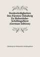 Denkwurdigkeiten Des Fursten Chlodwig Zu Hohenlohe-Schillingsfurst (German Edition), Chlodwig Kar Hohenlohe-Schillingsfurst 