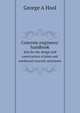 Concrete engineers` handbook. data for the design and construction of plain and reinforced concrete structures, George A Hool 