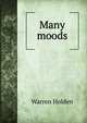 Many moods, Warren Holden 