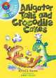 Alligator Tails and Crocodile Cakes (+ Audio CD), Nicola Moon 