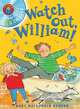 I am Reading: Watch Out William (+ Audio CD), Denton Kady MacDonald 