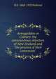 Armageddon or Calvary: the conscientious objectors of New Zealand and "the process of their conversion", H E. 1868-1933 Holland 