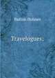 Travelogues;, Burton Holmes 