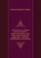 The sciences: a reading book for children : astronomy, physics--heat, light, sound, electricity, magnetism--chemistry, physiography, meteorology, Edward Singleton Holden 