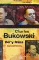 Charles Bukowski, Barry Miles 