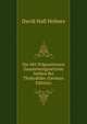 Die Mit Prapositionen Zusammengesetzten Verben Bei Thukydides (German Edition), David Hull Holmes 