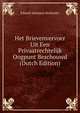 Het Brievenvervoer Uit Een Privaatrechtelijk Oogpunt Beschouwd (Dutch Edition), Eduard Salomon Hollander 