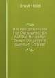 Die Weltgeschichte Fur Die Jugend: Bis Auf Die Neuesten Zeiten Dargestellt (German Edition), Ernst Hold 