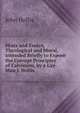 Hints and Essays, Theological and Moral, Intended Briefly to Expose the Corrupt Principles of Calvinism, by a Lay-Man J. Hollis., John Hollis 
