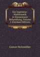 Die Ingenieur-Mathematik in Elementarer Behandlung, Volume 2 (German Edition), Gustav Holzmuller 