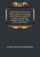 Contemporary Portraits: Thiers, Strauss Compared with Voltaire, Arnaud De Lariege, Dupanloup, Adolphe Monod, Vinet, Verny, Robertson, Annie Harwood Holmden 