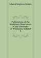 Publications of the Washburn Observatory of the University of Wisconsin, Volume 8, Edward Singleton Holden 