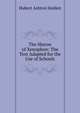 The Hieron of Xenophon: The Text Adapted for the Use of Schools, Hubert Ashton Holden 