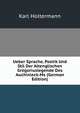 Ueber Sprache, Poetik Und Stil Der Altenglischen Gregoriuslegende Des Auchinleck-Ms (German Edition), Karl Holtermann 