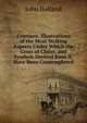 Cruciana. Illustrations of the Most Striking Aspects Under Which the Cross of Christ, and Symbols Derived from It, Have Been Contemplated, John Holland 