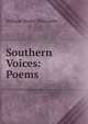 Southern Voices: Poems, William Henry Holcombe 